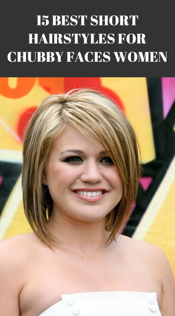 Short Hairstyles for Chubby Faces