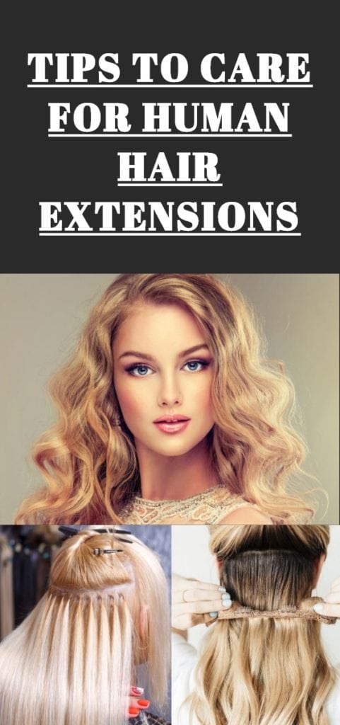 Tips To Care For Human Hair Extensions