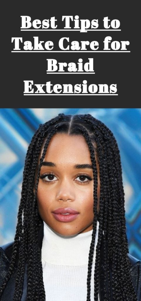 Tips to Take Care for Braid Extensions