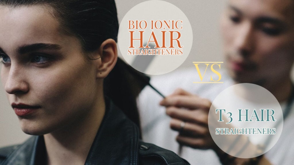 Bio Ionic VS T3 Hair Straighteners