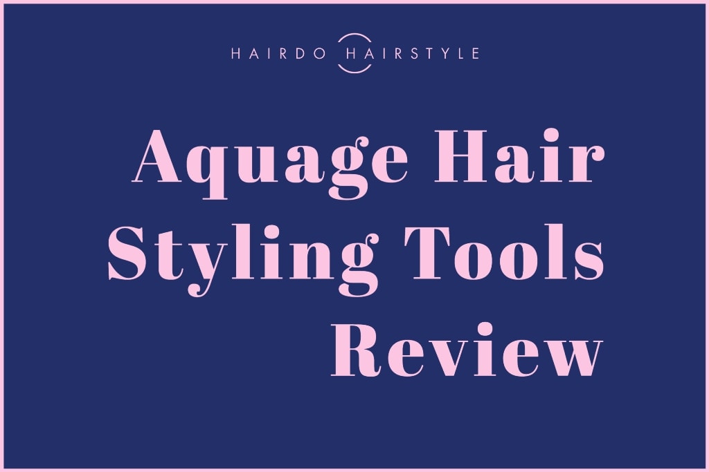 Aquage Hair Styling Tools Review