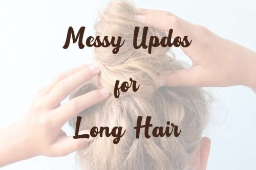 16 Classy And Gorgeous Messy Updos for Long Hair